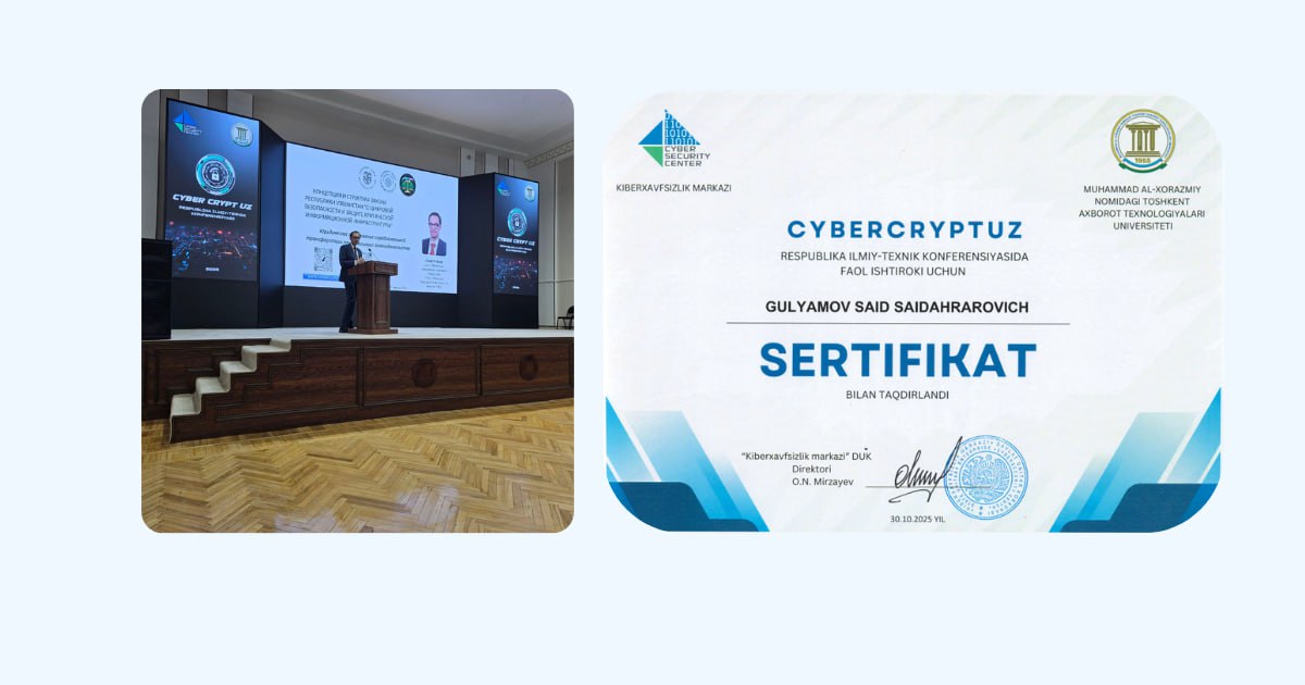On October 30, 2025, at the republican conference CYBERCRYPTUZ, Professor Said Gulyamov, presented a report Concept and Structure of the Law of the Republic of Uzbekistan On Digital Security and Protection of Critical Information Infrastructure