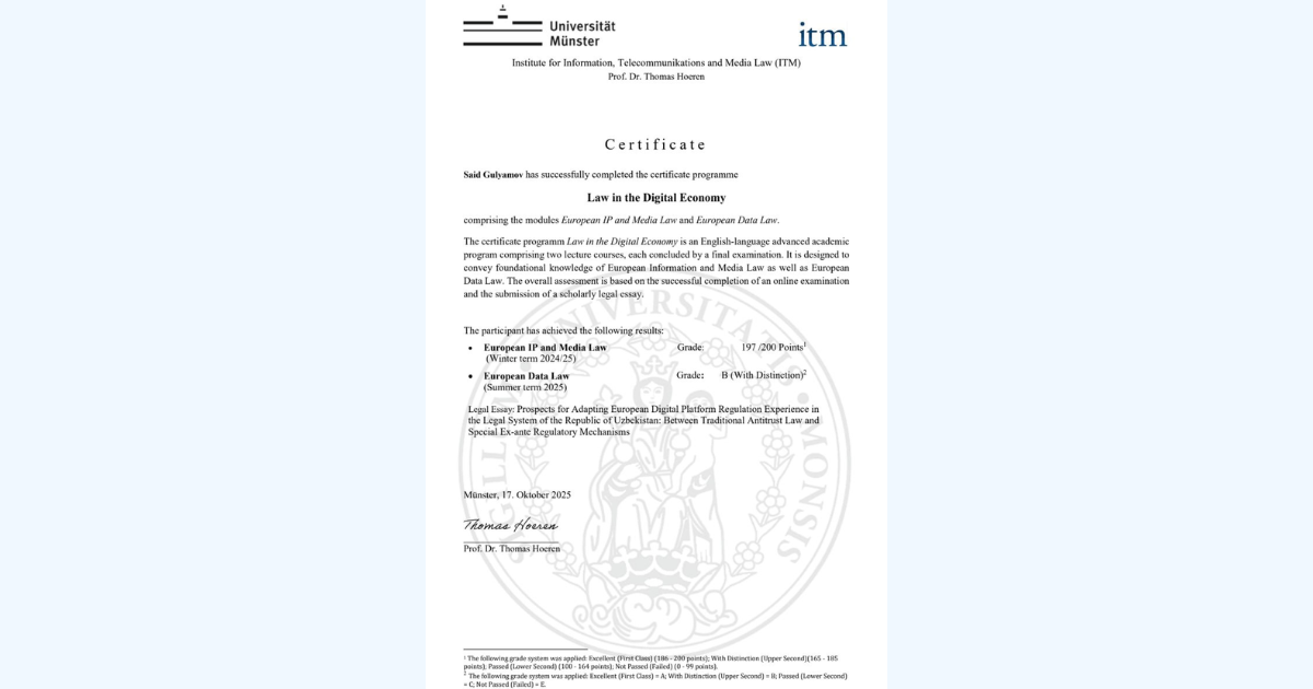 Academic Achievement I`m  pleased to announce the completion of Law in the Digital Economy program at ITM Institute, University of Münster (Germany).